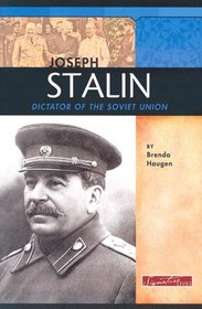 Joseph Stalin: Dictator of the Soviet Union (Signature Lives: Modern World series)