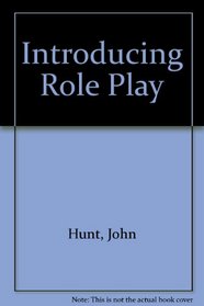 Introducing Role Play