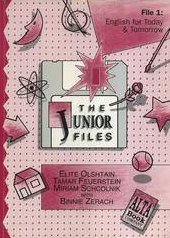 The Junior Files, File 1: English for Today and Tomorrow (Student Book)