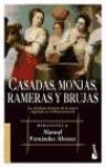 Casadas, Monjas, Rameras Y Brujas (Biblioteca Manuel Fernandez Alvarez) (Spanish Edition)