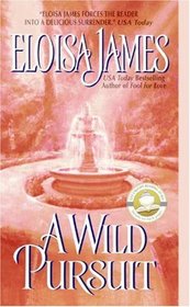 A Wild Pursuit (Duchess Quartet, Bk 3)