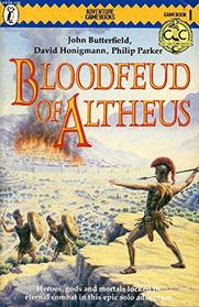 Blood Feud of Altheus (Puffin Adventure Gamebooks)