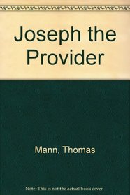 JOSEPH THE PROVIDER