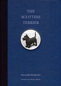 The Scottish Terrier (Dog Breed Series)