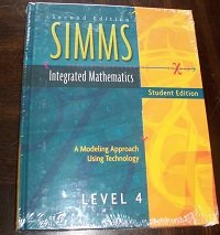 SIMMS Integrated Mathematics: A Modeling Approach Technology Level 4