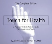 Touch for Health, New Edition