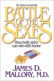 Battle of the Sexes: How Both Sides Can Win With Honor