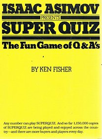 Isaac Asimov Presents Super Quiz