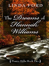 The Dreams of Hannah Williams (Thorndike Press Large Print Christian Historical Fiction)