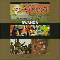 Rwanda (Africa Continent in the Balance)
