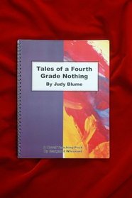 Tales of a Fourth Grade Nothing by Judy Blume: A Novel Teaching Pack