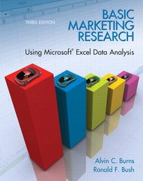 Basic Marketing Research  with Excel (3rd Edition)