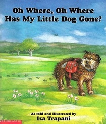 Oh Where, Oh Where Has My Little Dog Gone?