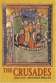 The Crusades 1095-1197 (Seminar Studies in History Series)