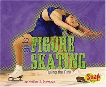 Girls' Figure Ska Ruling the Rink (Snap)