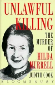 Unlawful Killing: The Murder of Hilda Murrell