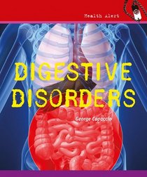 Digestive Disorders (Health Alert)