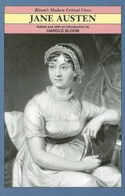 Jane Austen (Bloom's Modern Critical Views)