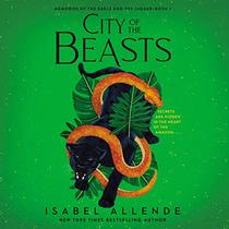 City of the Beasts (Memories of the Eagle and the Jaguar, Bk 1) (Audio CD) (Unabridged)