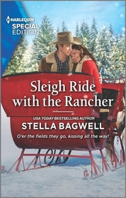 Sleigh Ride With the Rancher (Men of the West, Bk 46) (Harlequin Special Edition, No 2876)