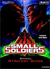 Small Soldiers Official Strategy Guide (video) (Official Strategy Guides)
