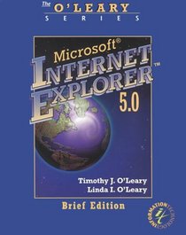 O'Leary Series:  Internet Explorer 5.0 Brief