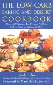 The Low-Carb Baking and Dessert Cookbook