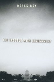 The Trouble with Government
