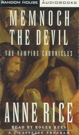 Memnoch the Devil (Vampire Chronicles, Bk 5) (Audio Cassette) (Abridged)