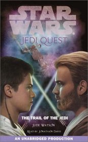 Star Wars:Jedi Quest #2: The Trail of the Jedi