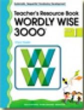 Wordly Wise 3000 - Teacher's Resource Book - Book 1 (Systematic, Sequential Vocabulary Development)