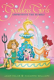 Amphitrite the Bubbly (Goddess Girls, Bk 17)