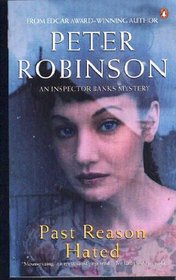 Past Reason Hated (Inspector Banks, Bk 5)