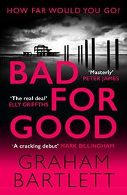 Bad for Good (DS Jo Howe)
