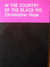 In the Country of the Black Pig and Other Poems