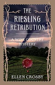 The Riesling Retribution (Wine Country, Bk 4)