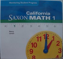 Saxon California Math 1 Monitoring Student Progress