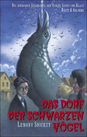 Das Dorf der Schwarzen (Series Of Unfortunate Events (German))