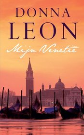 Mijn Venetie (My Venice and Other Essays) (Dutch Edition)