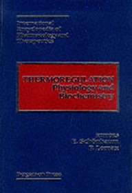 Thermoregulation: Physiology and Biochemistry