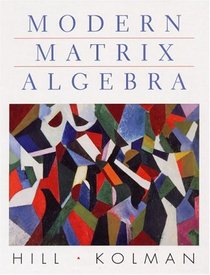 Modern Matrix Algebra