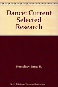 Dance: Current Selected Research
