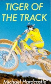 Tiger of the Track