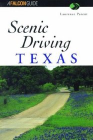 Scenic Driving Texas (Scenic Driving Series)