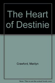 The Heart of Destinie