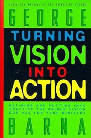 Turning Vision into Action