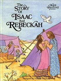 The Story of Isaac and Rebekah (Alice in Bibleland)