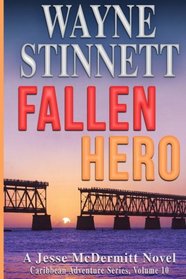 Fallen Hero: A Jesse McDermitt Novel (Caribbean Adventure Series) (Volume 10)