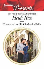 Contracted as His Cinderella Bride (Conveniently Wed!) (Harlequin Presents, No 3740)
