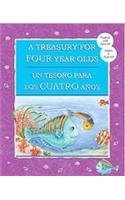A Treasury For Four Year Olds / Un Tesoro Para Los Cuatro Anos (Treasury For)